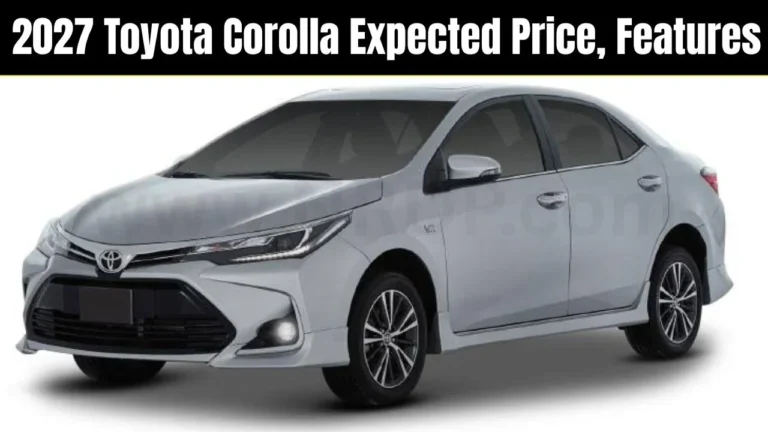 2027 Toyota Corolla – Expected Price, Features, Hybrid Engine & Launch Details for Pakistan
